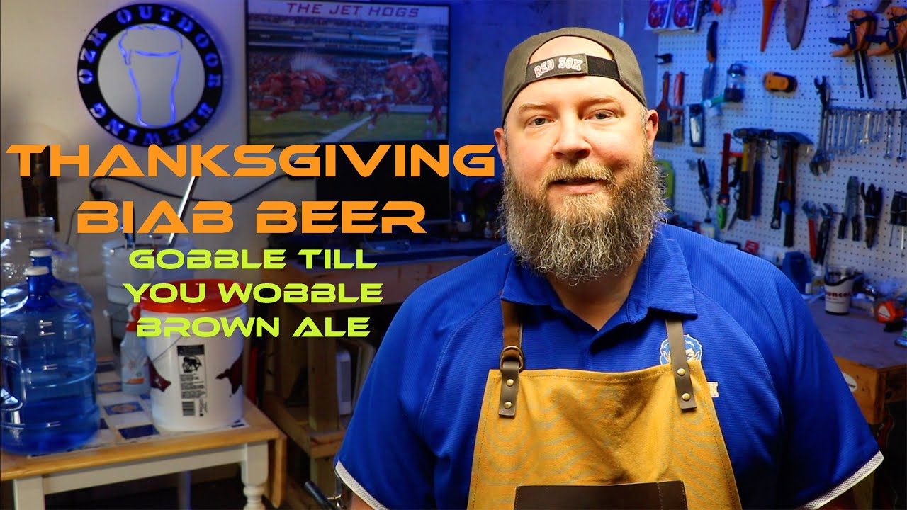BIAB Thanksgiving Home Brew...Gobble Till You Wobble Brown Ale!