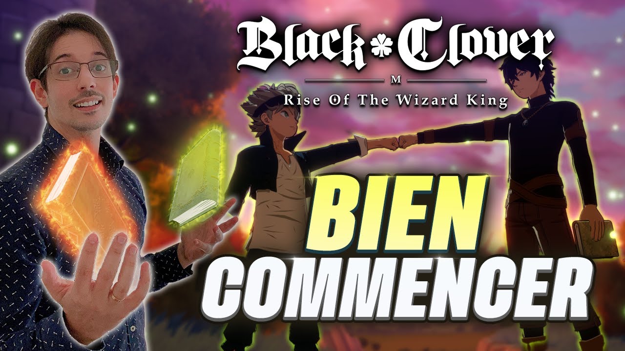BLACK CLOVER MOBILE 🍀 Comment bien commencer en 2023
