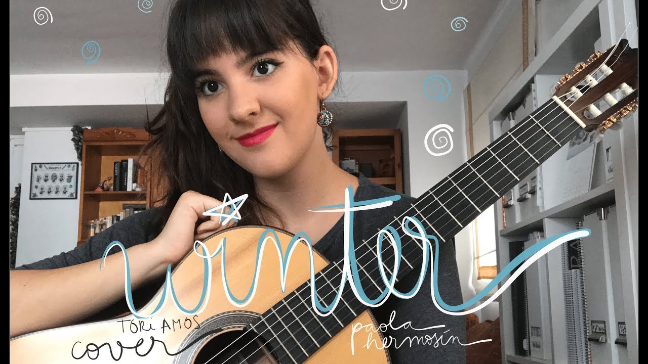 Winter by Tori Amos - Cover by Paola Hermos&iacute;n