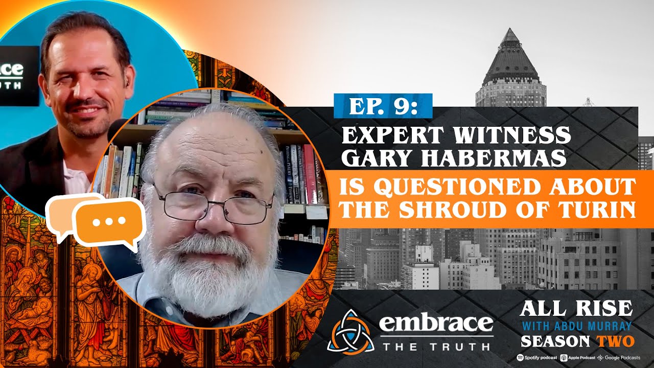 Expert Witness Gary Habermas Is Questioned About the Shroud of Turin | Ep 27