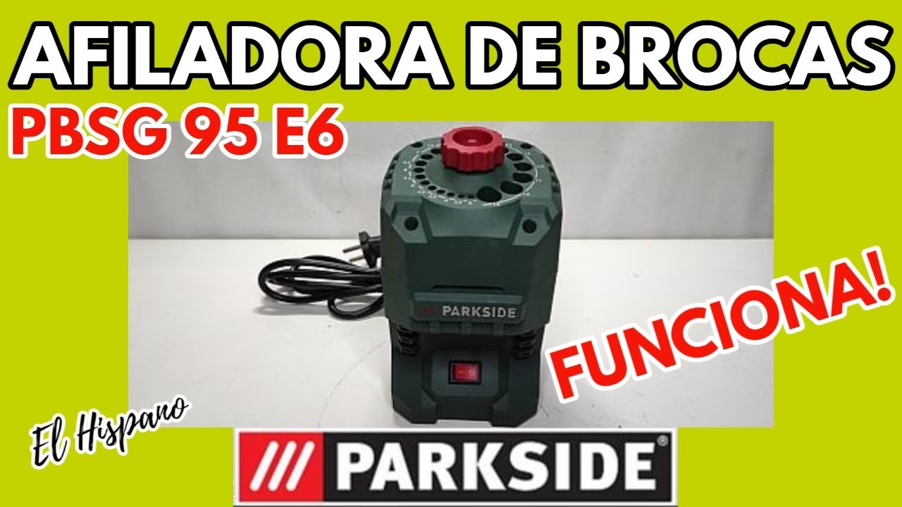 FUNCIONA: Afiladora de Brocas PARKSIDE PBSG 95 E6