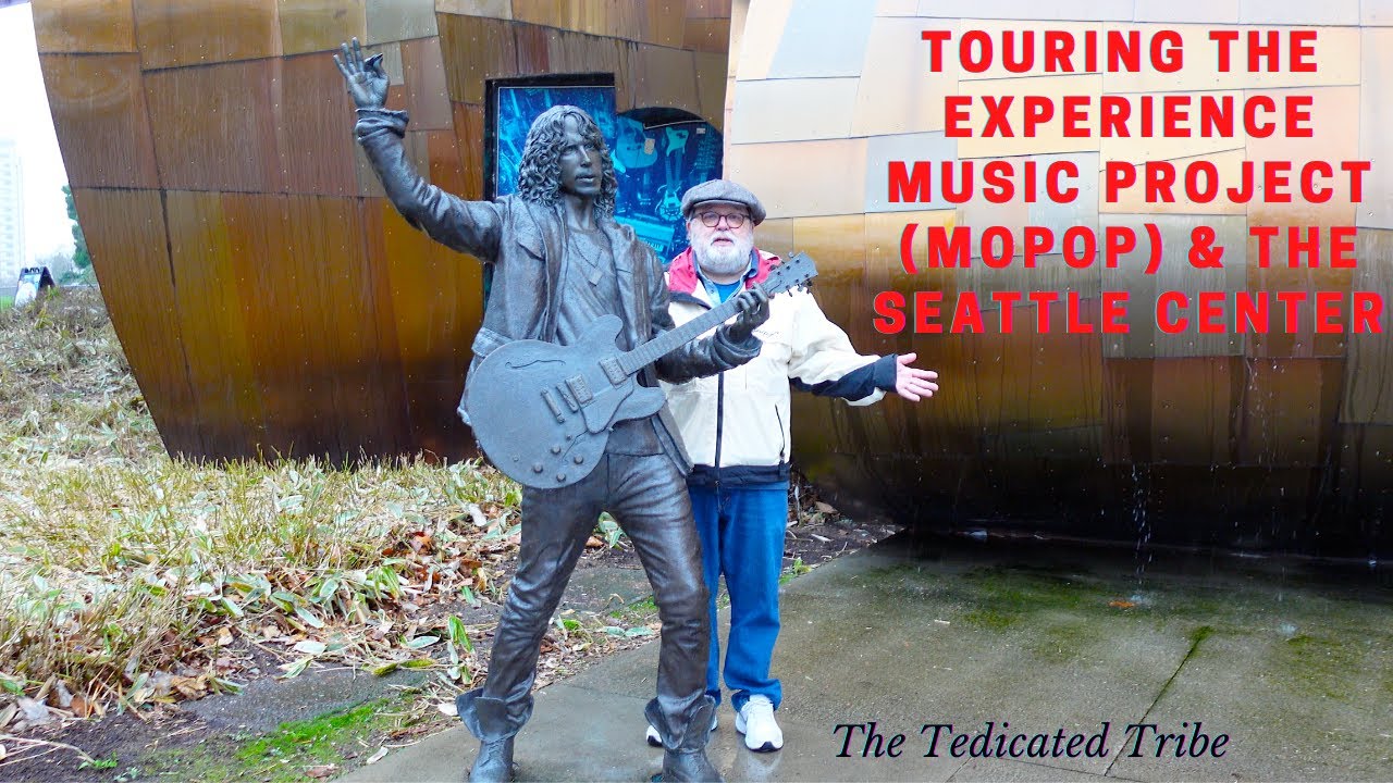 Touring the Experience Music Project (MoPop) and the Seattle Center