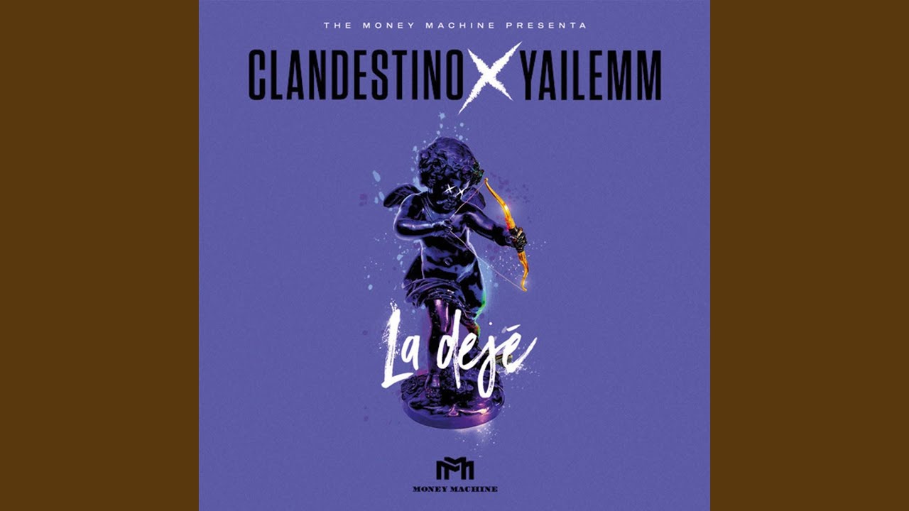 La Dejé