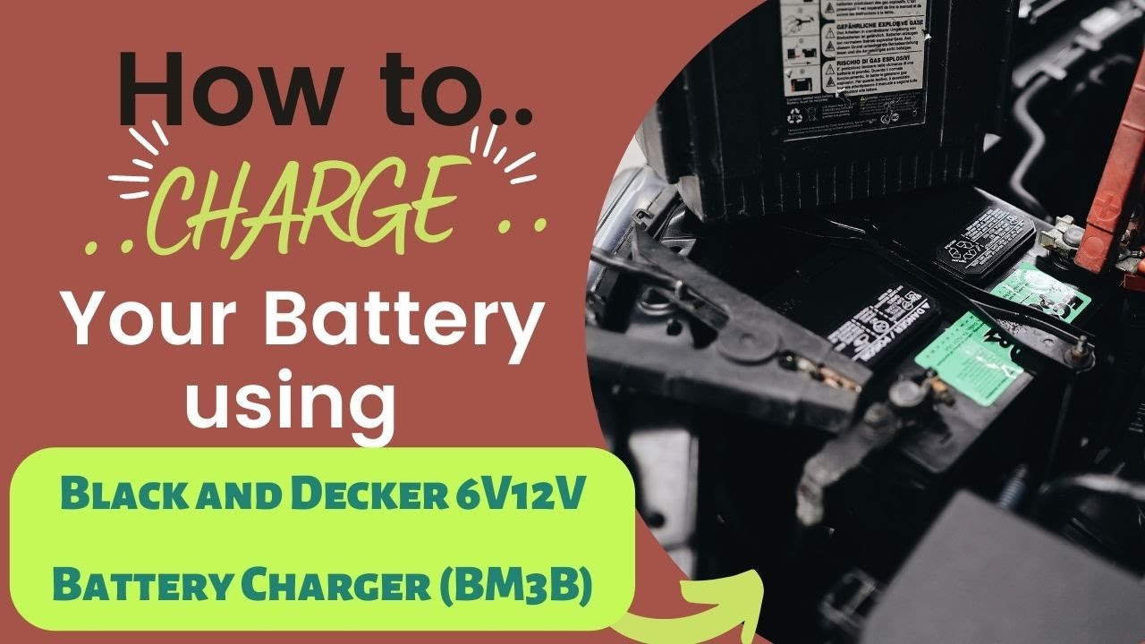 How to charge Battery using Black and Decker BM3B 6V12V car Battery Charger and a TESTER