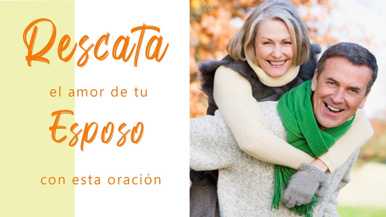 ORACION PARA RECUPERAR EL AMOR DEL ESPOSO, si se fue de la casa, si es indiferente, infiel, etc.
