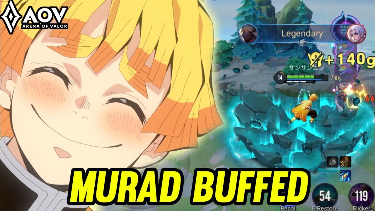 AOV : MURAD BUFFED NEW PATCH - ARENA OF VALOR LIÊNQUÂNMOBILE ROV