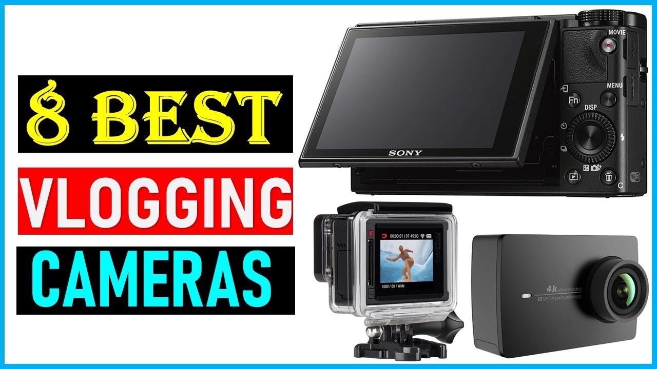 Best Vlogging Camera in 2023|| Top 8 Best Vlogging Cameras- Reviews