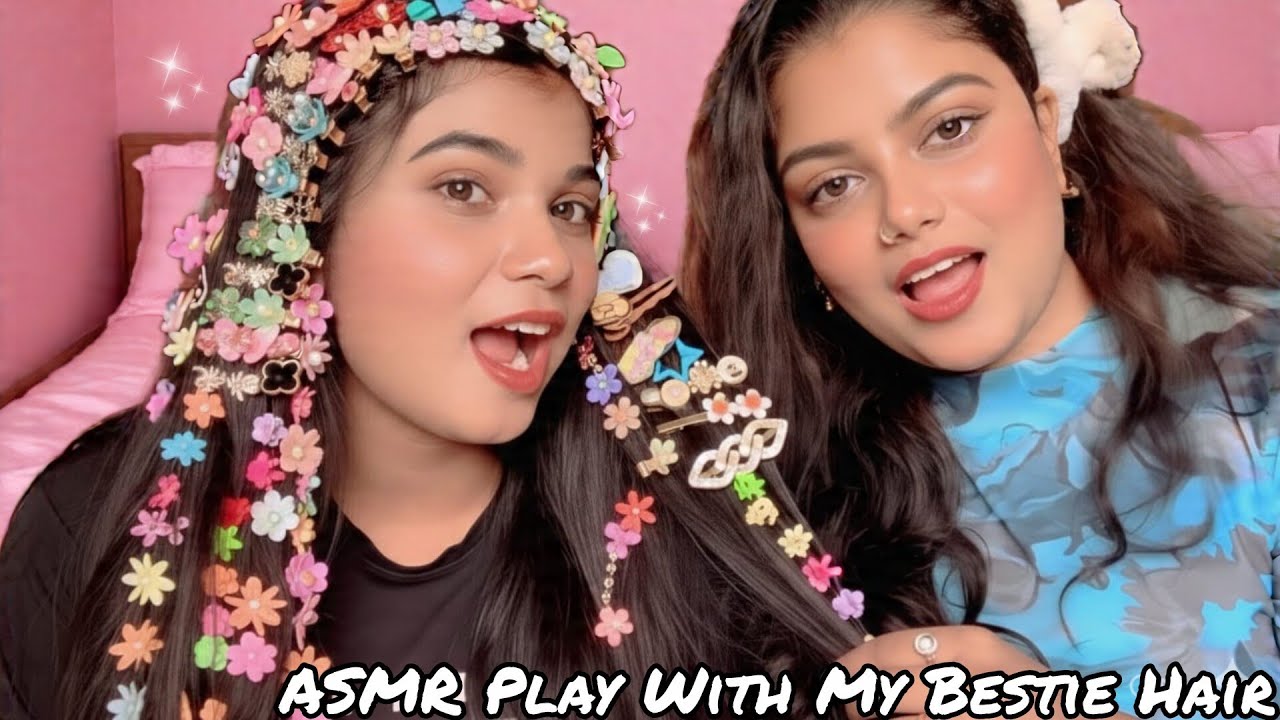 ASMR Play With My Bestie Hair | combing, Scalped Massage, Hair Clipping | 💆‍♀️🫰