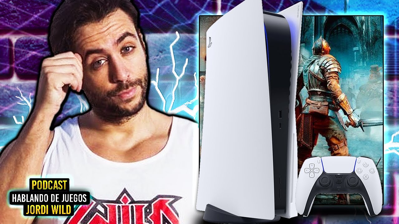 Caith_Sith y Jordi Wild hablan de PLAYSTATION 5, ¿vale la pena comprarla? + DUALSENSE y saga SOULS