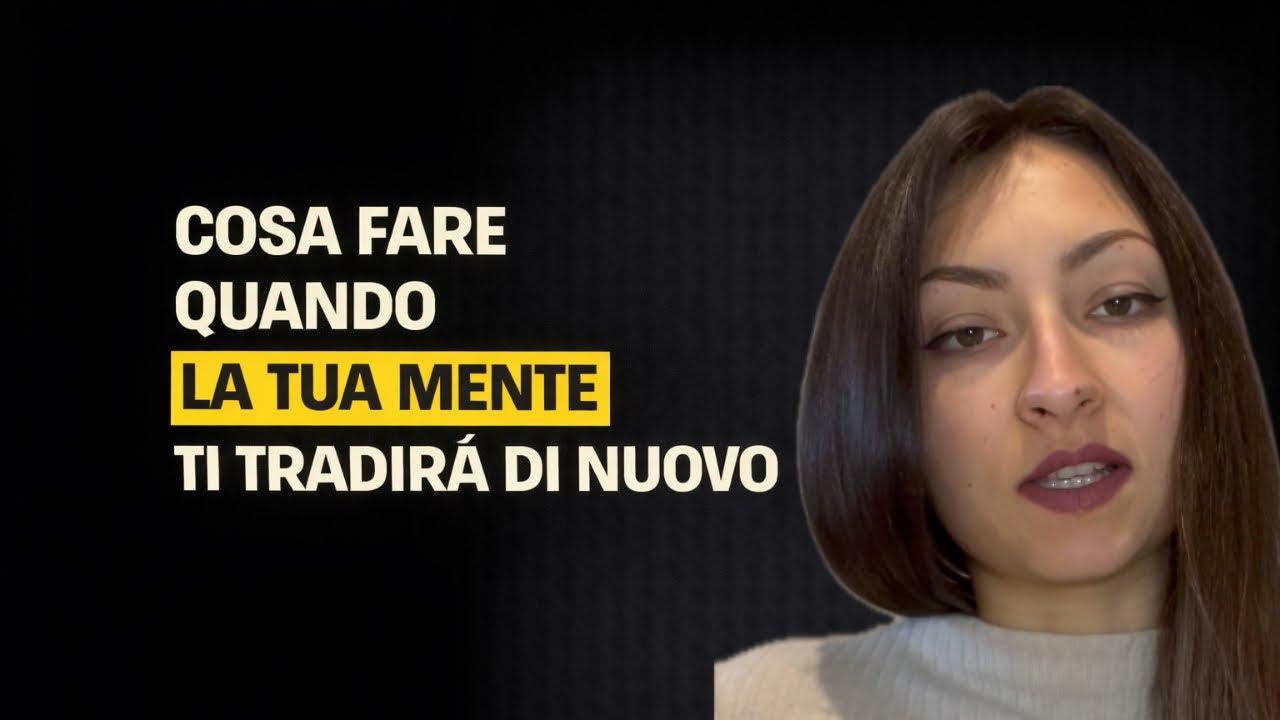 La tua mente tornerà ai vecchi schemi ma tu la riporterai indietro 