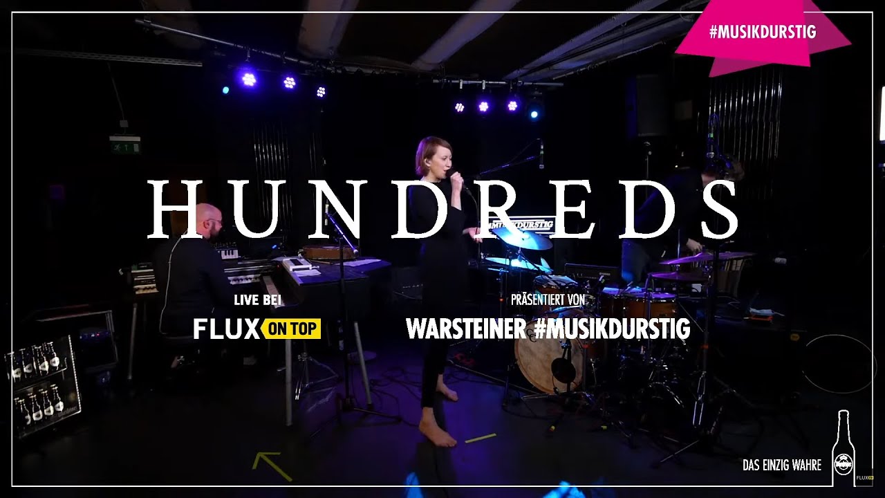 Flux On Top LIVE mit Hundreds präsentiert von Warsteiner #musikdurstig
