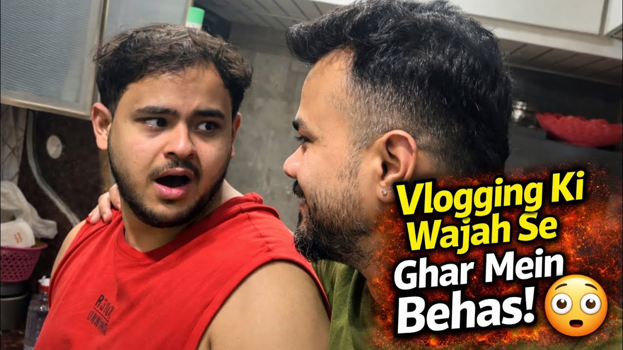 Jab Vlogging Ki Wajah Se Ghar Mein Behas Ho Gayi 😳