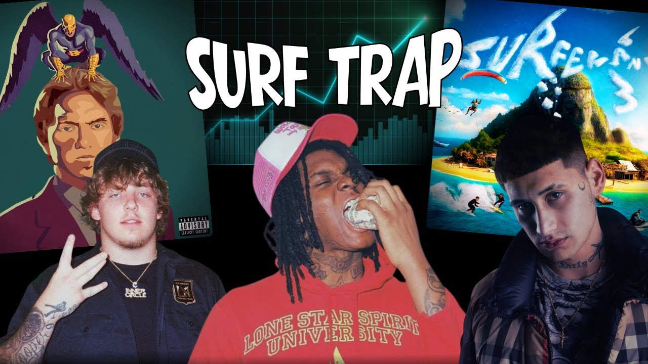 SURF TRAP: ¿El FUTURO de la música urbana?