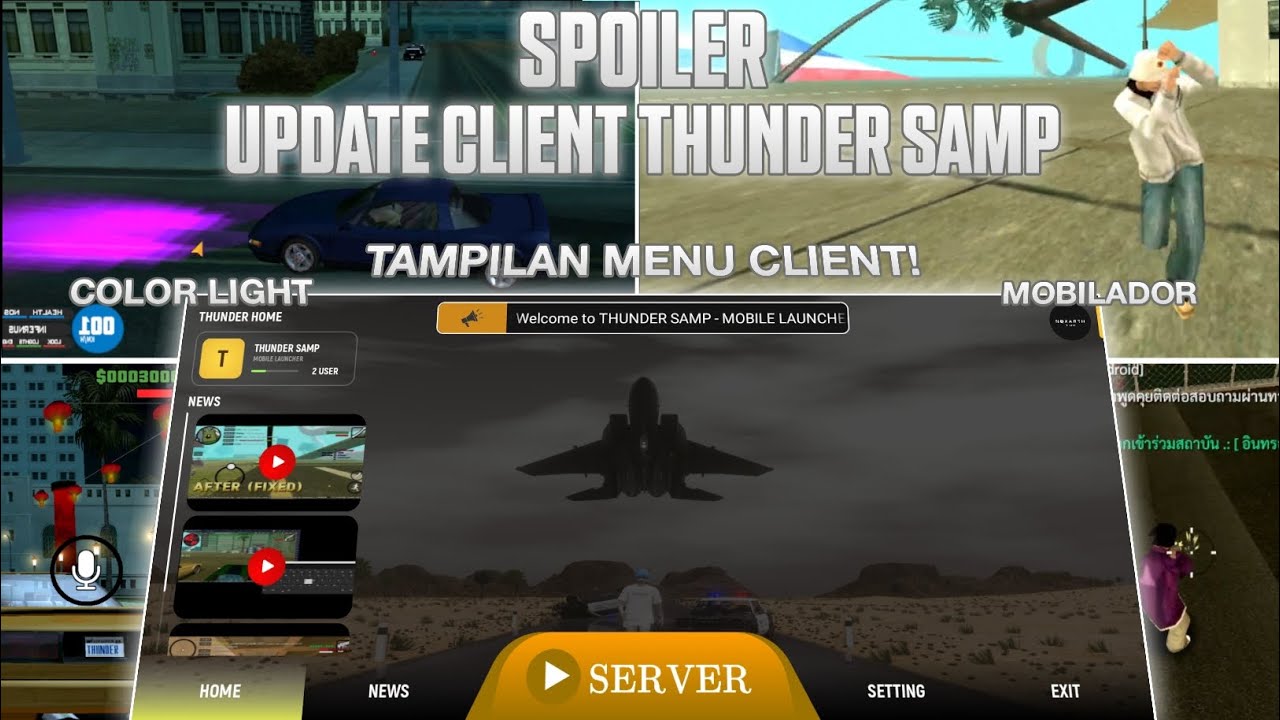 SPOILER UPDATE TERBARU THUNDER SAMP YANG SEMAKIN MAKIN KEREN