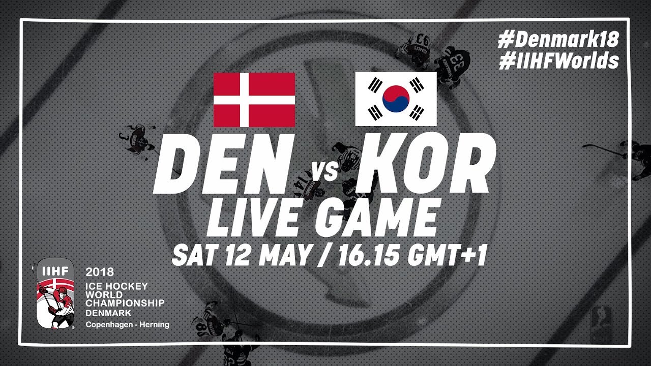Denmark - Korea | Full Game | 2018 IIHF Ice Hockey World Championship