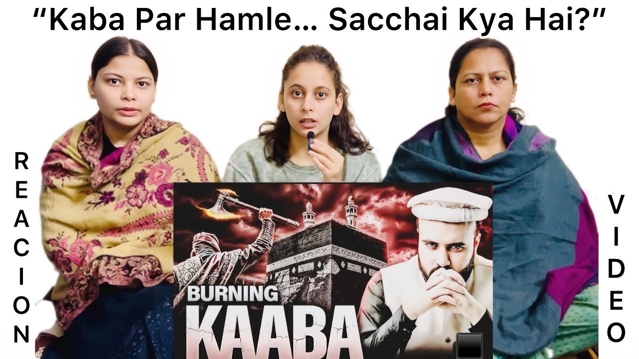 &ldquo;This Is SHOCKING&hellip; 5 Attacks on the Holy Kaba | My Reaction&rdquo;&ldquo;I Didn&rsquo;t Expect THIS!