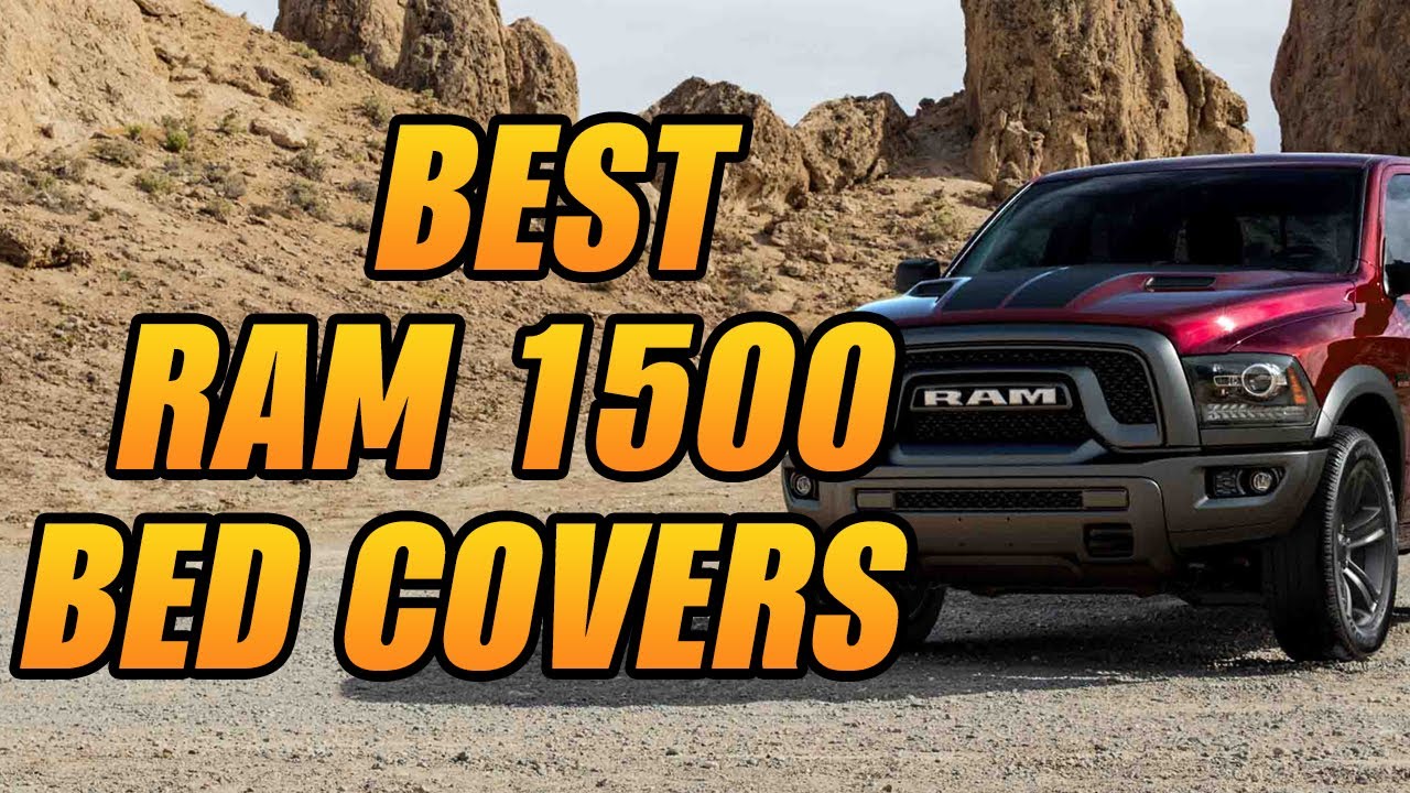 Top 5: Best Ram 1500 Bed Cover | USA | 2023
