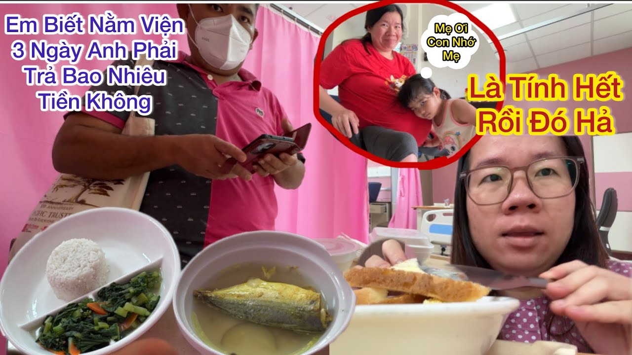 204 : Ăn Cơm Bệnh Viện Bữa Nay Thôi Về Nhà Rồi, Bất Ngờ Với Giá Tiền Mà Nguyên Nằm Viện Mấy Ngày Nay