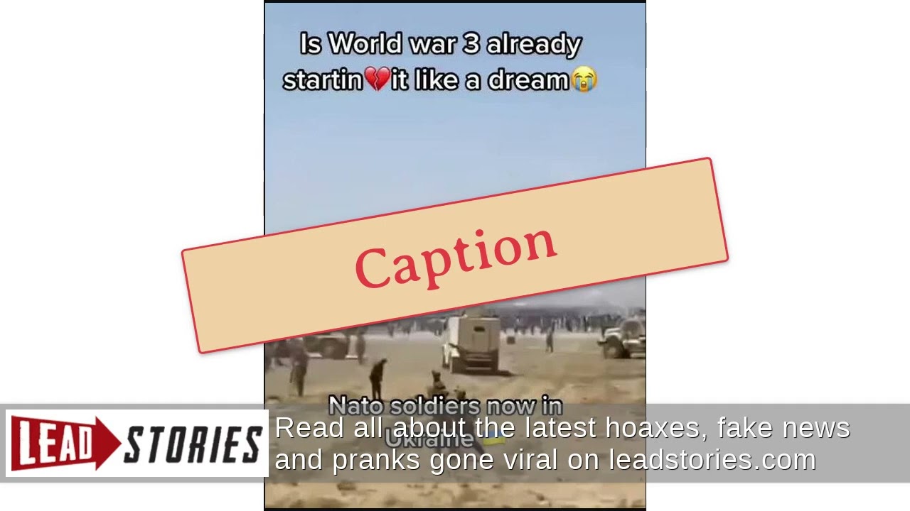 Fact Check: Video Does NOT Show 'Nato Soldiers in Ukraine'