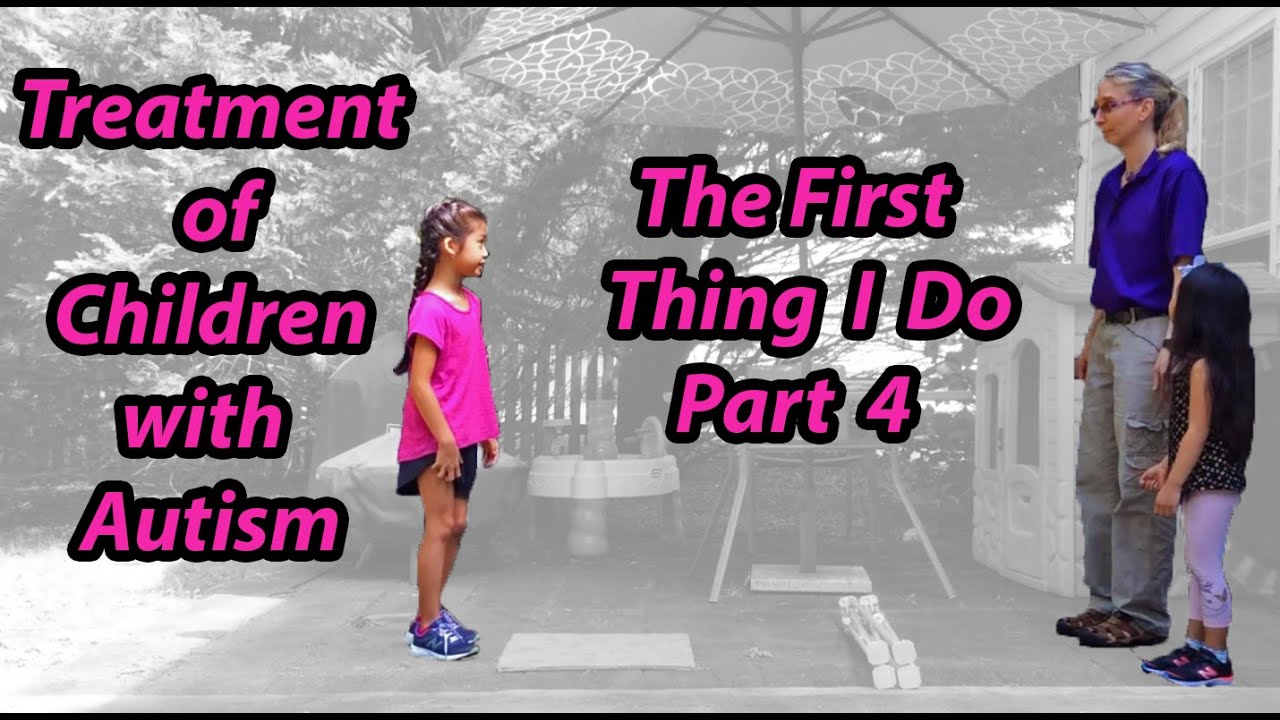 The First Thing I Do (Part 4): Pediatric Physical Therapy for Autism #7