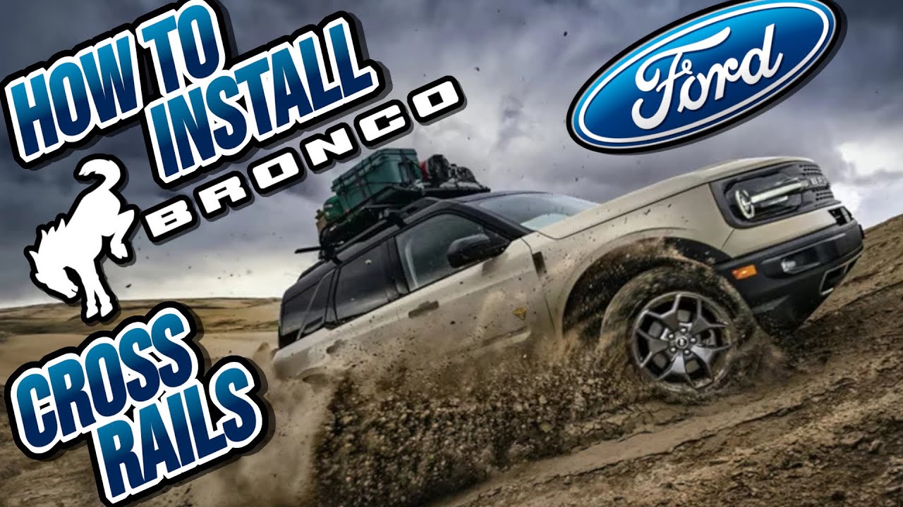 How to Install Ford Bronco Sport Cross Bars + Links to Best Non-OEM Bars Available!! 