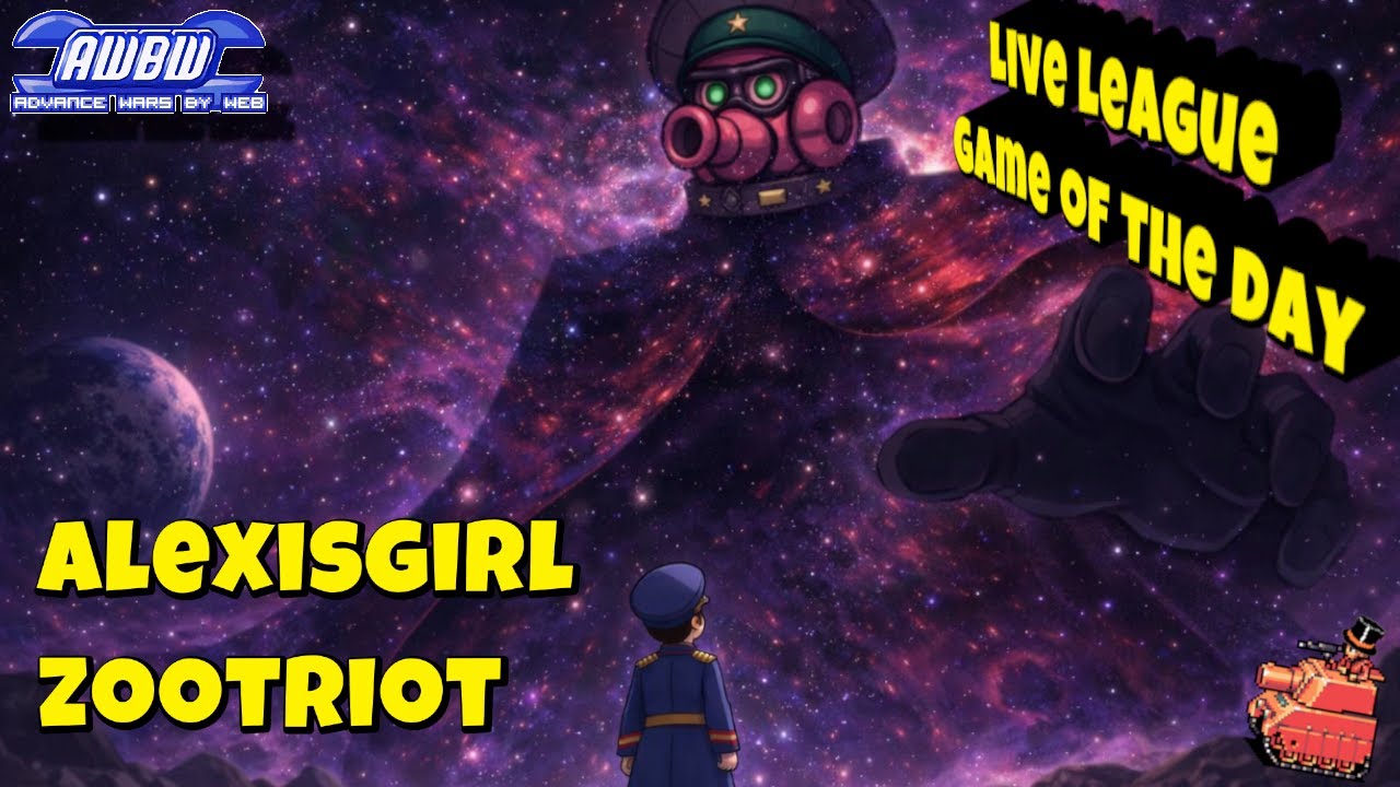 AWBW Live Game of the day - Ep. 240 - alexisgirl vs zootriot