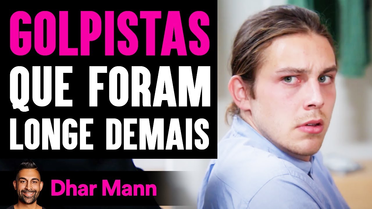 GOLPISTAS Que Foram Longe Demais | Dhar Mann