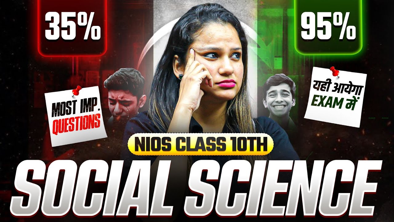 NIOS Class 10th Social Science Most Important Questions with Solutions | Pass 100% | NO Fail