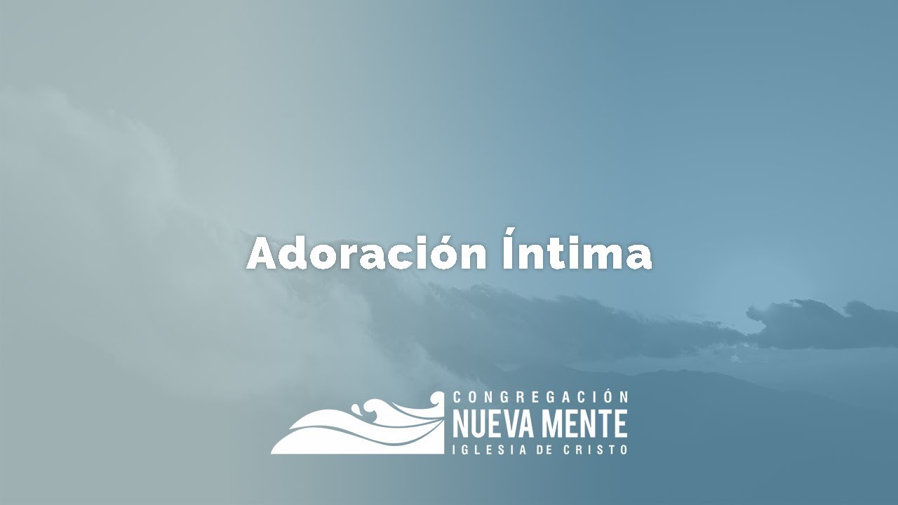 ADORADORES  //  Adoración íntima 2