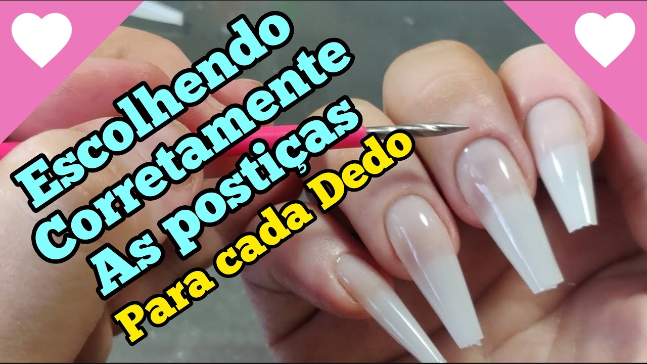 ❤️AULA GRÁTIS❤️ COMO ESCOLHER AS POSTIÇAS PARA CADA DEDO
