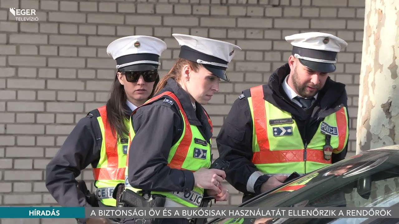 A biztonsági öv és a bukósisak használatát is ellenőrzik a rendőrök - 2026.03.10.