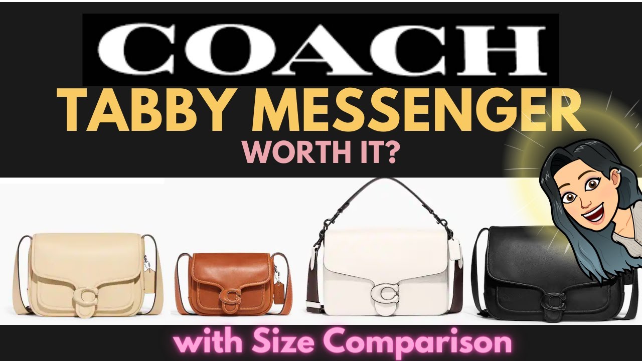 COACH TABBY MESSENGER HANDBAG REVIEW ❗❗❗ TABBY MESSENGER 19 SIZE COMPARISON - Coach Addicts