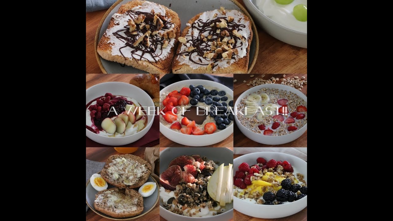 A Week Of  Breakfast!