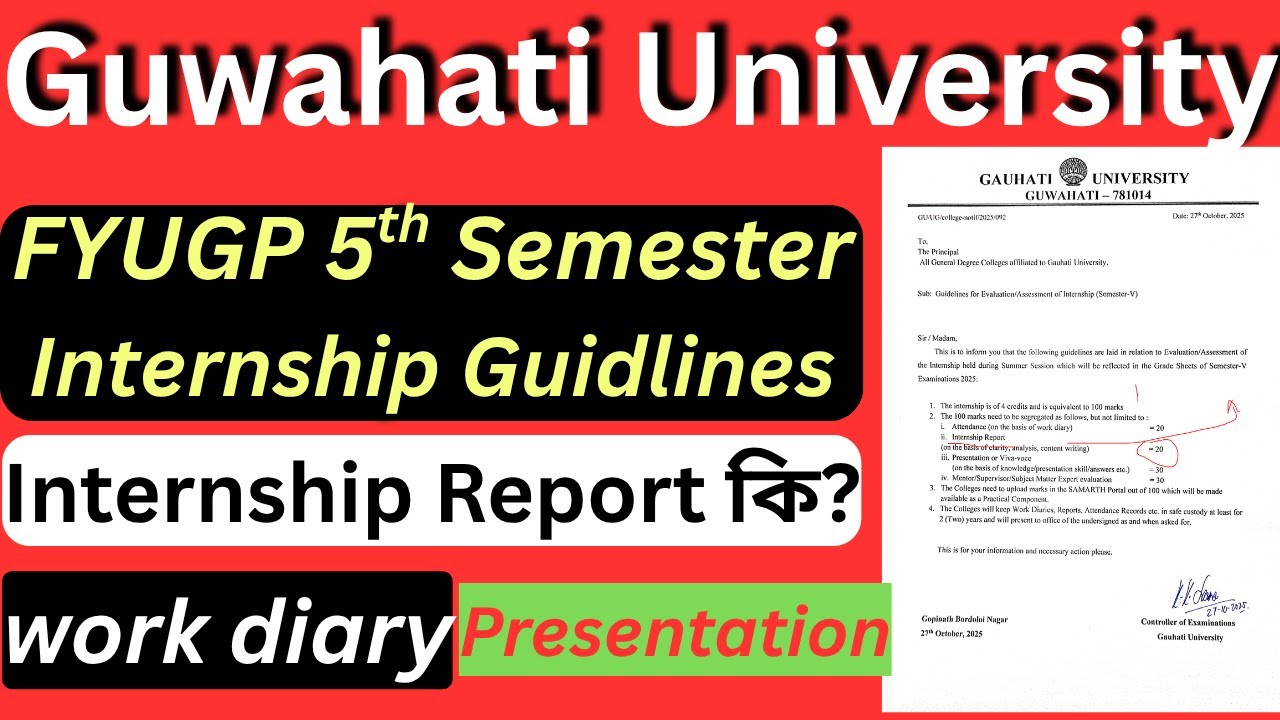 FYUGP 5TH SEMESTER INTERNSHIP GUIDLINE । Internship Report কি?  work diary ! Presentation!
