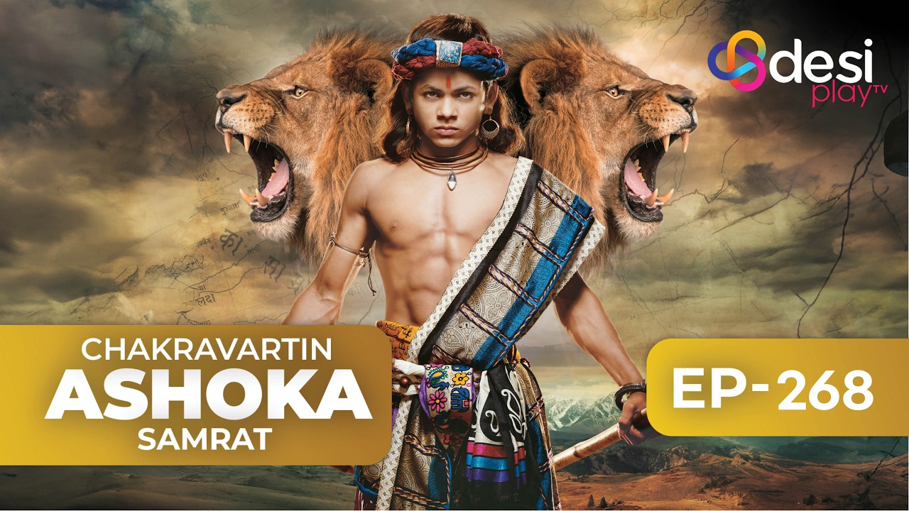 CHAKRAVARTIN ASHOKA SAMRAT | Full Episode 268 - English Dubbed | Desi Play-English