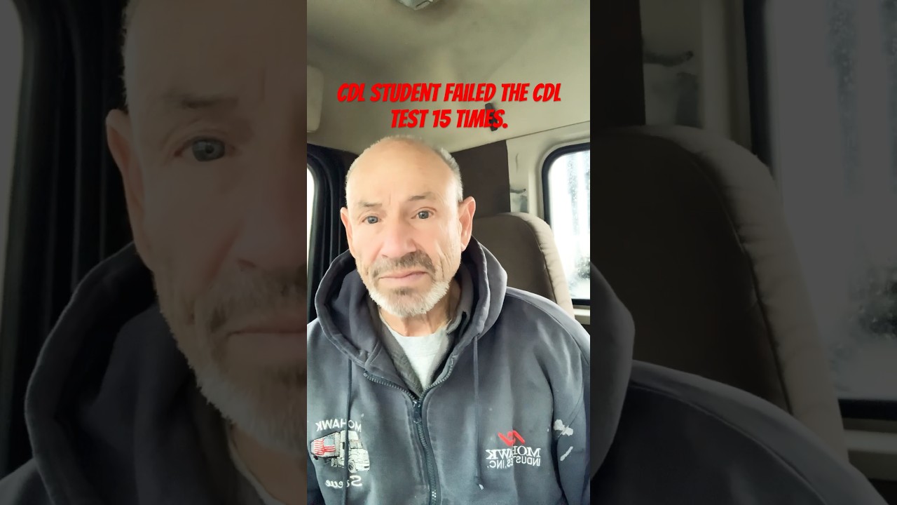 CDL Student Failed the CDL Test 15 times. Proficient in all SKILLS?