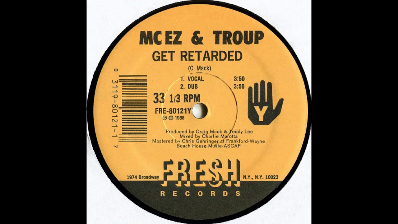 Get Retarded by MC EZ & Troup (single)