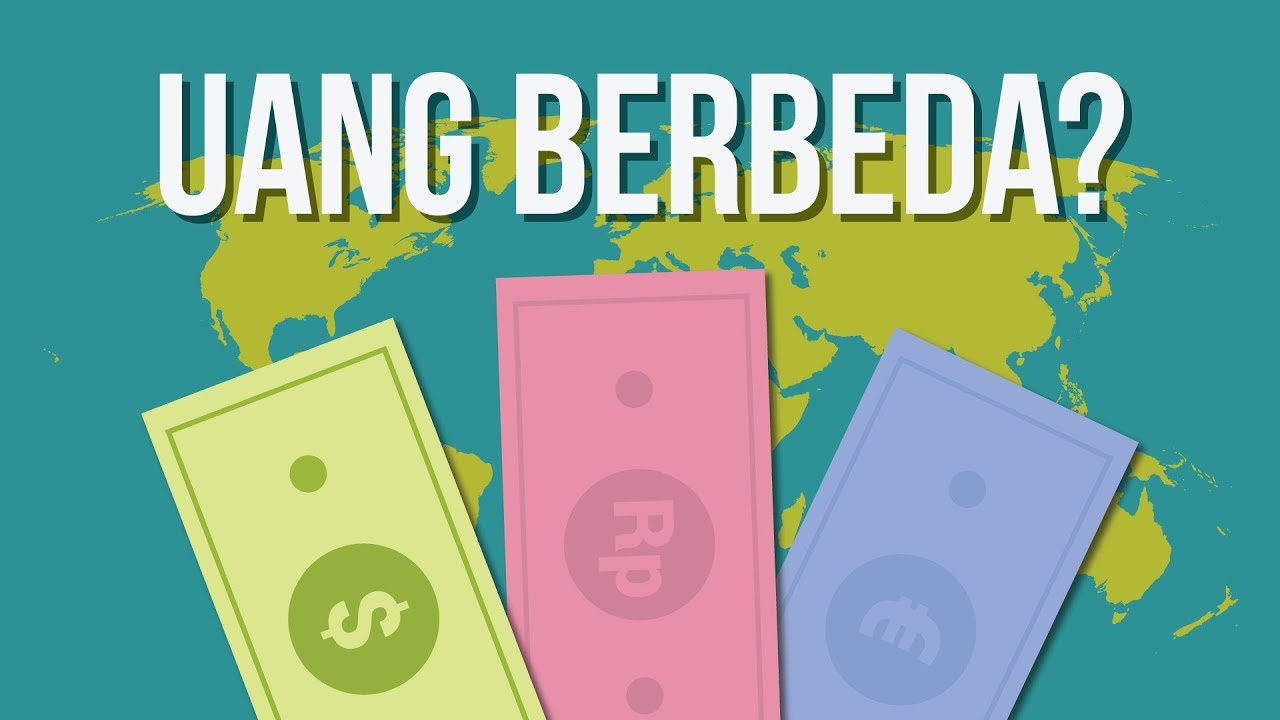Mengapa Mata Uang Setiap Negara Berbeda? Ngga Satu Aja?