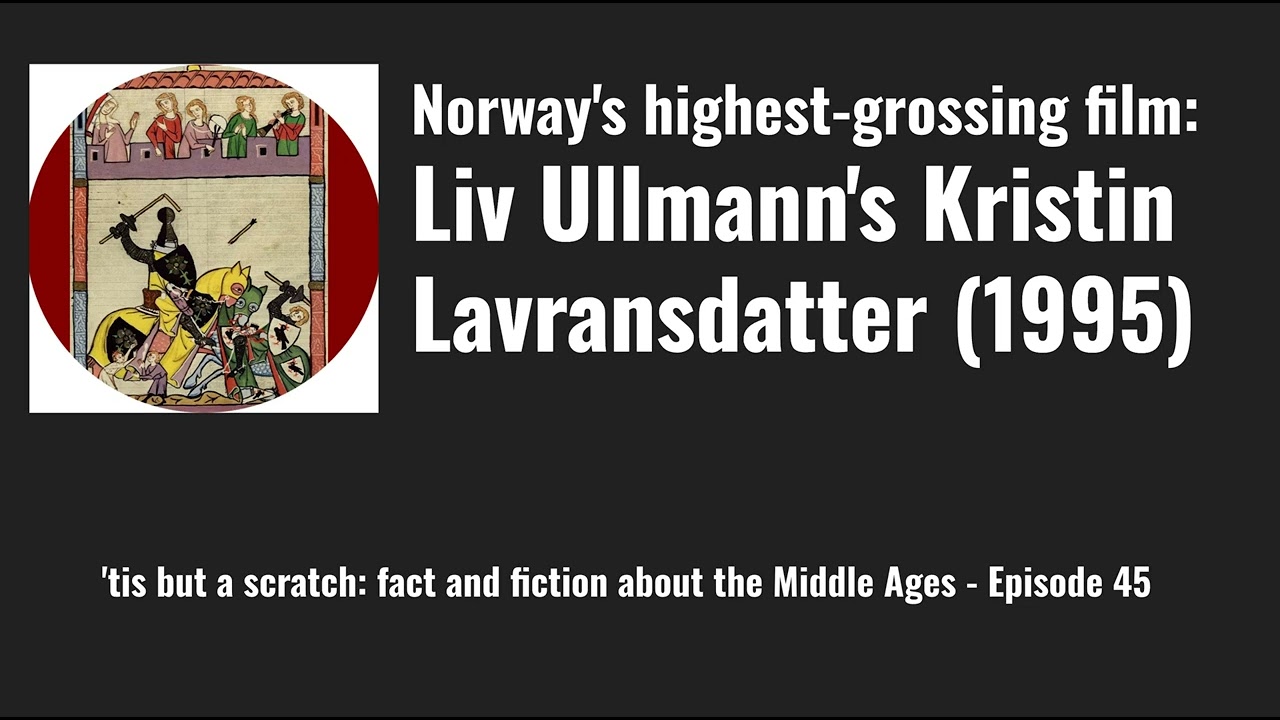 Norway's highest-grossing film: Liv Ullmann's Kristin Lavransdatter (1995)