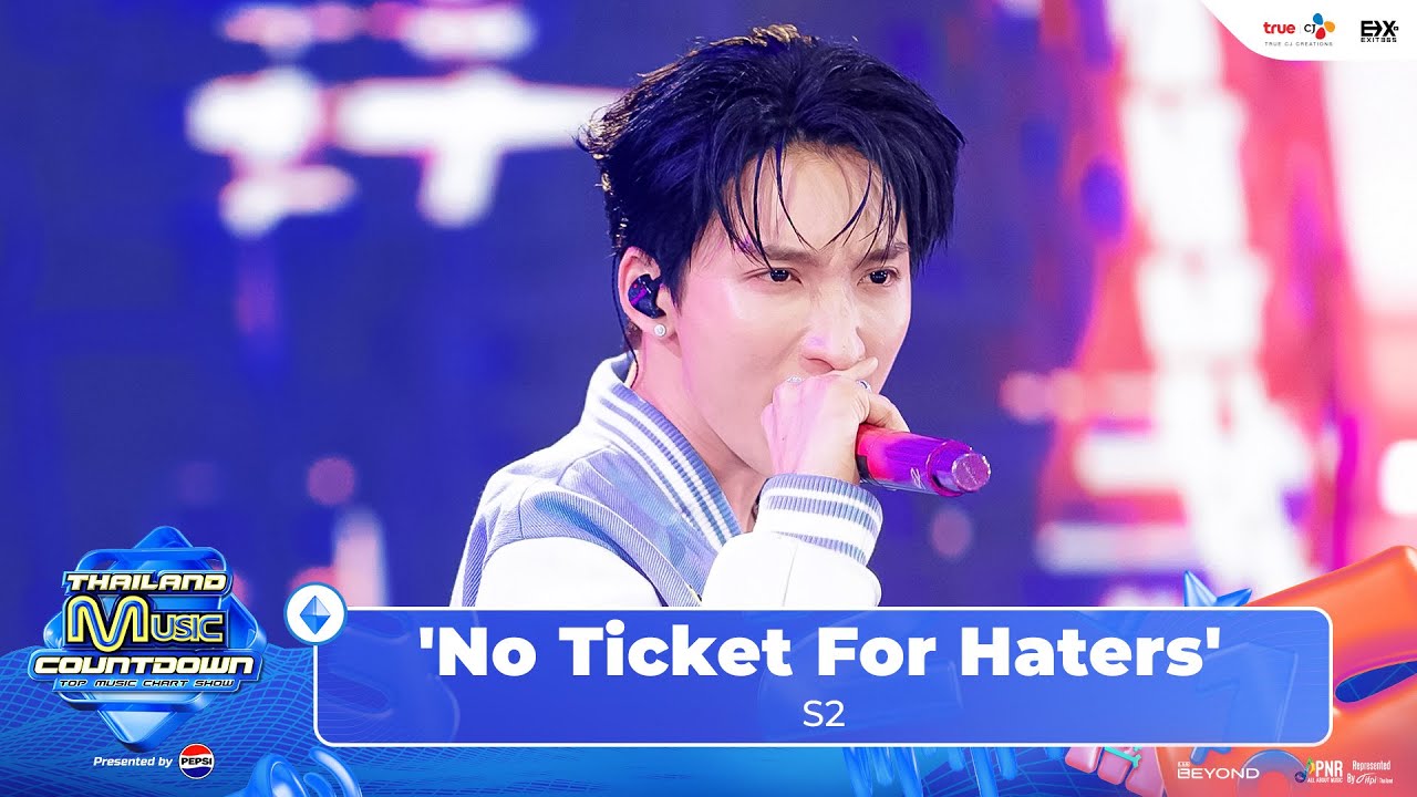 S2 - 'No Ticket For Haters' l Thailand Music Countdown EP.27 24 Nov 2024