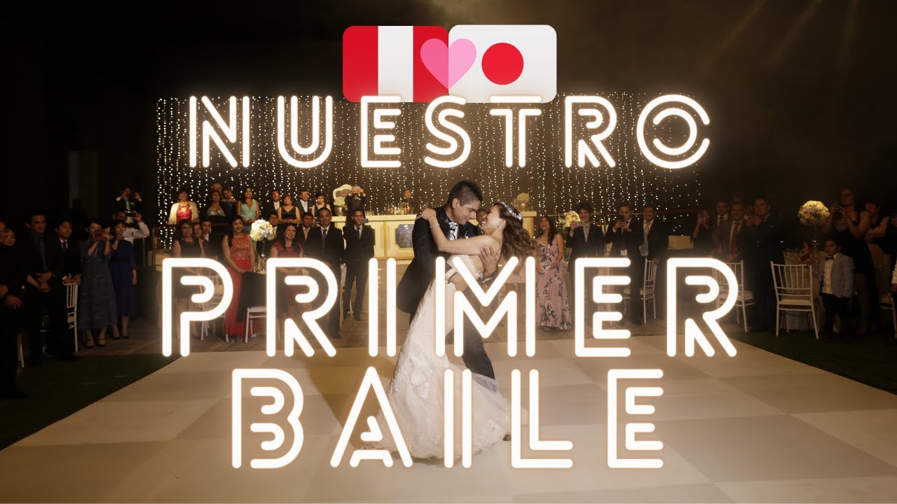 Nuestro Primer Baile: japonesa y peruano ファーストダンス