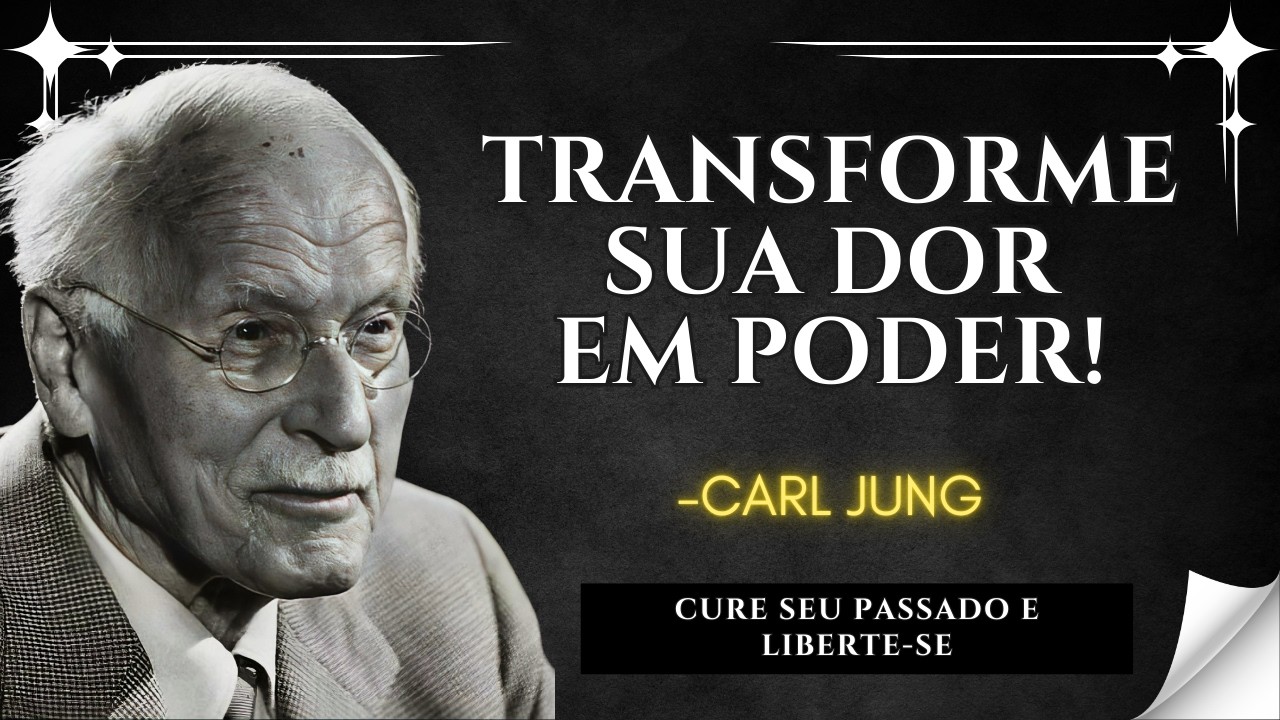Como TRANSFORMAR a DOR da INFÂNCIA em PODER – CURE SUAS FERIDAS – Sua Sombra Carl Jung