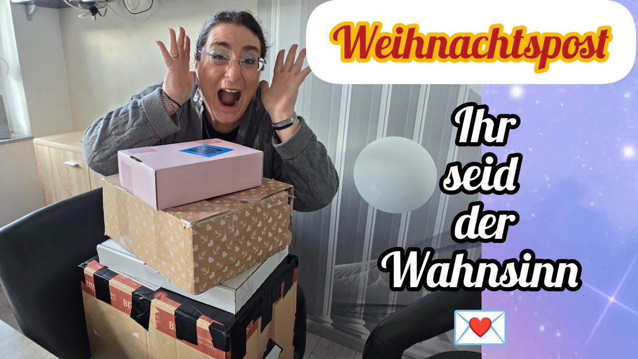 Ihr seid der Wahnsinn 💞  /  💌 Eure Zuschauer Weihnachtspost 🎁 Teil 2