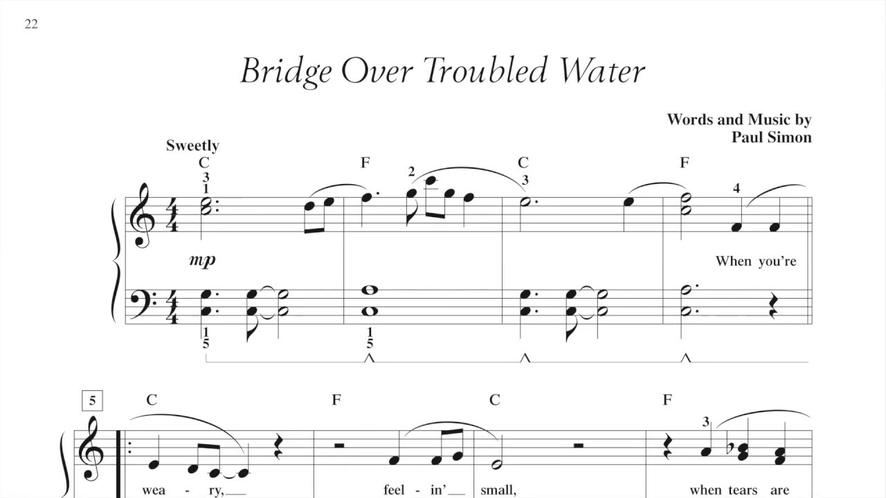 Bridge Over Troubled Water (page 22, Adult Piano Adventures Popular Book 2)