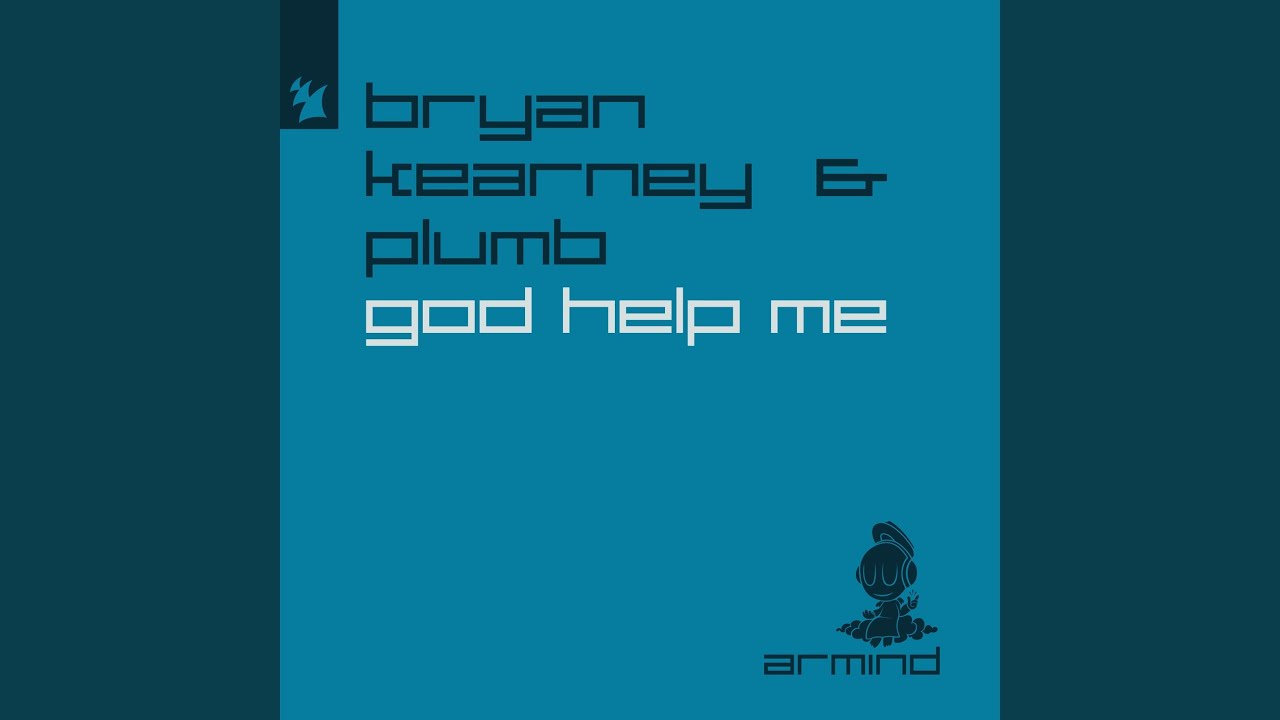 God Help Me (Extended Mix)