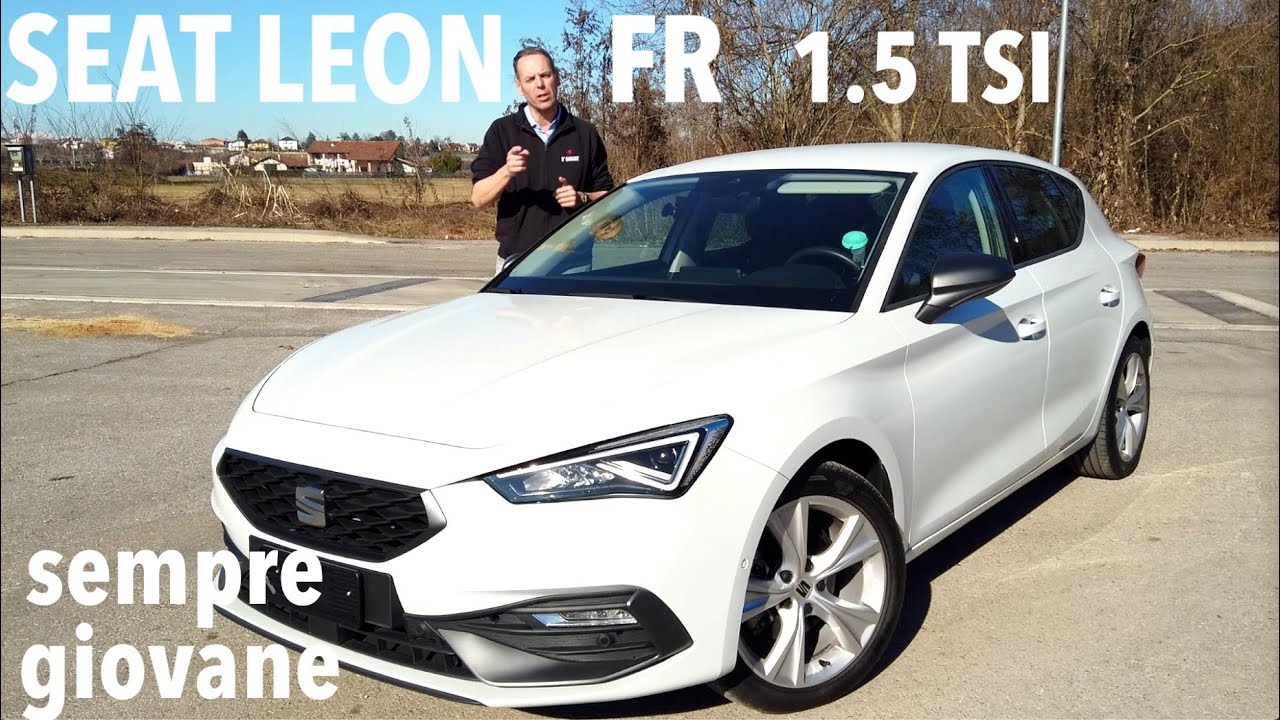 SEAT LEON FR sempre grintosa e giovane, qui la 1.5 Tsi da 130 cv