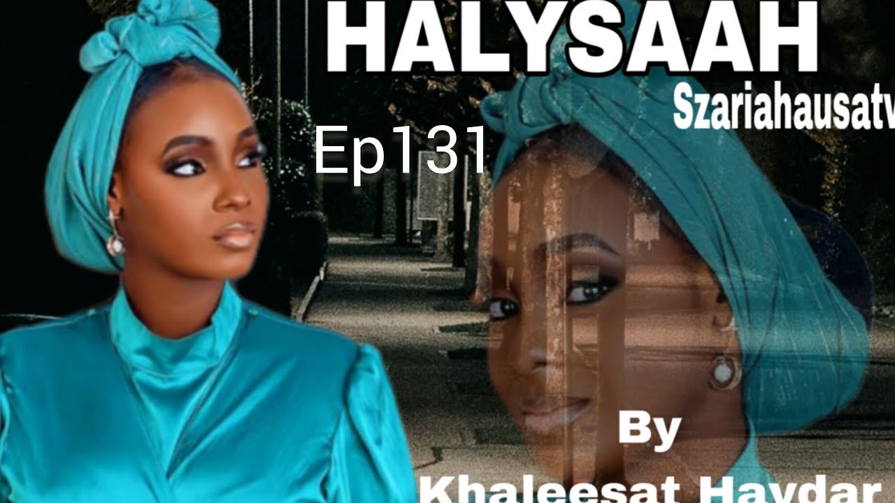 Halysaah Ep131