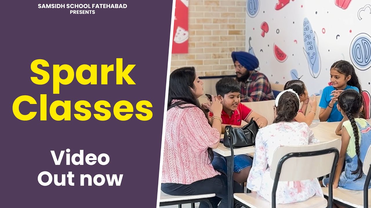 English Spark Classes | Samsidh School Fatehabad