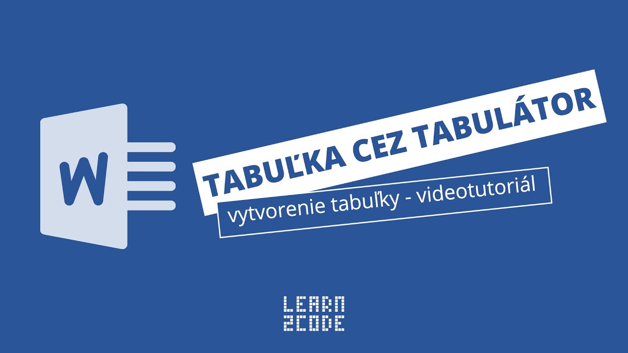 Vytvorenie tabuľky cez zar&aacute;žky tabul&aacute;tora [Microsoft Word tutori&aacute;l]