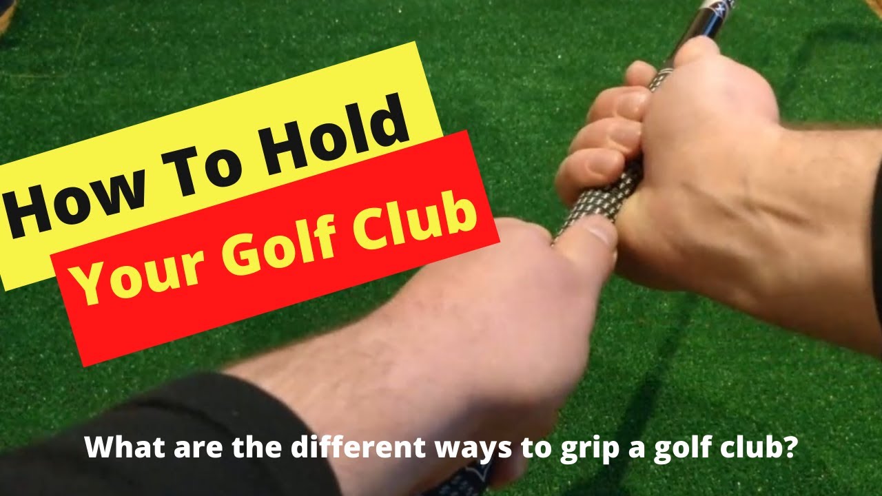 How to Hold a Golf Club - Baseball Grip, Interlock Grip, Overlap Grip & Reverse Overlap Grip